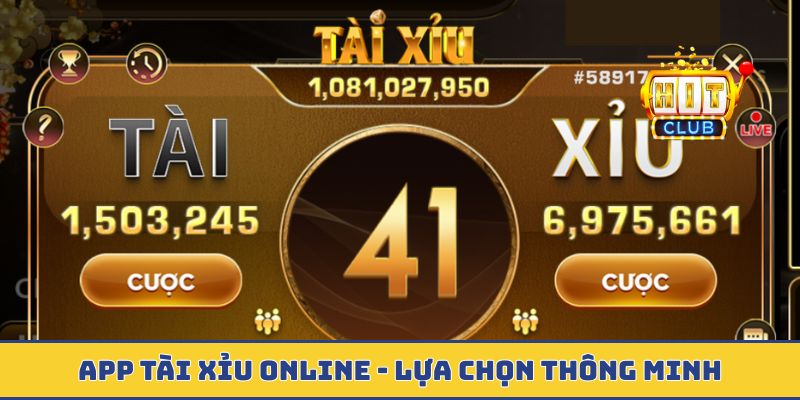 App tài xỉu online