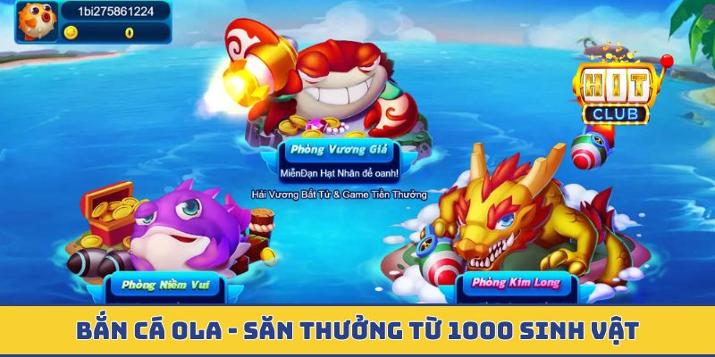 Bắn cá Ola