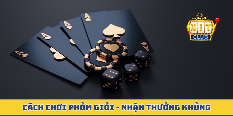Cách chơi phỏm giỏi