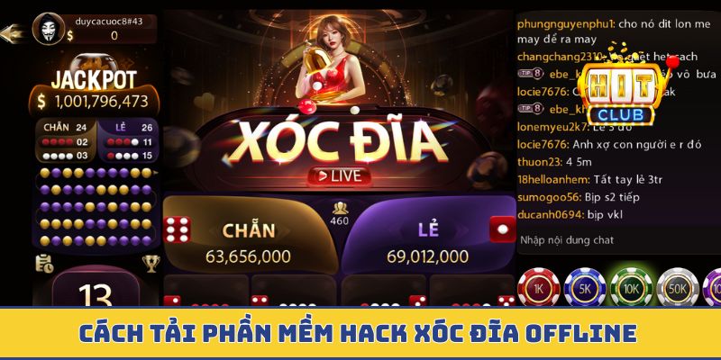 Cách tải phần mềm hack xóc đĩa offline