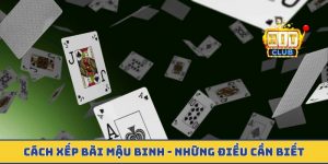 Cách xếp bài mậu binh