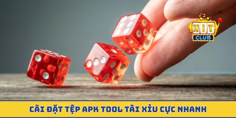 Cài đặt tệp APK tool tài xỉu cực nhanh