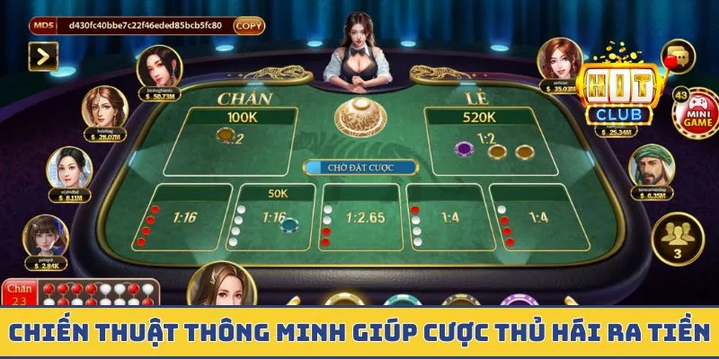 Chiến thuật thông minh giúp cược thủ hái ra tiền