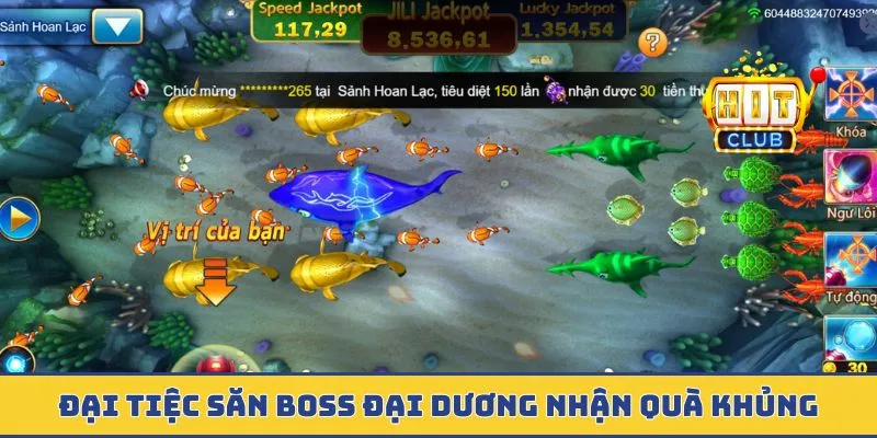 Bắn Cá - Đại Dương Kỳ Ảo Sở Hữu Hàng Ngàn Kho Báu Quý Hiếm Đại tiệc săn boss đại dương nhận quà khủng
