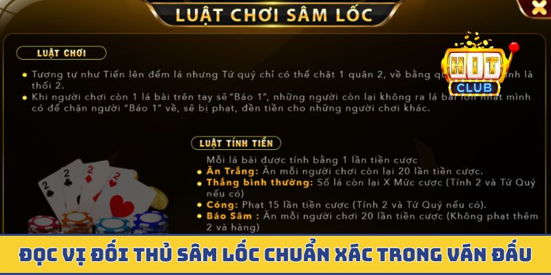 Đọc vị đối thủ sâm lốc chuẩn xác trong ván đấu