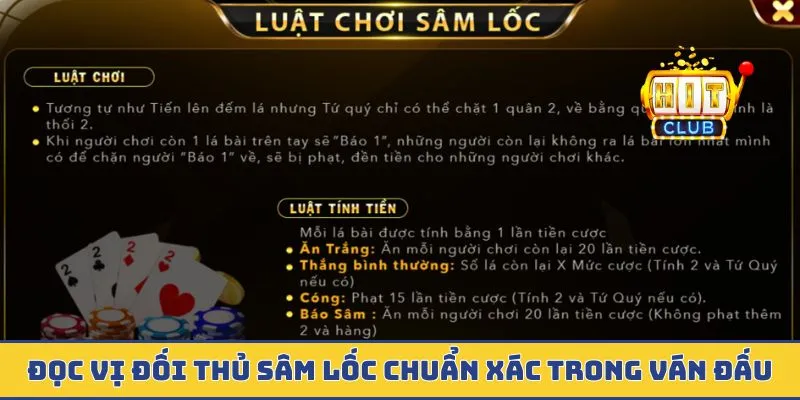 Đọc vị đối thủ sâm lốc chuẩn xác trong ván đấu