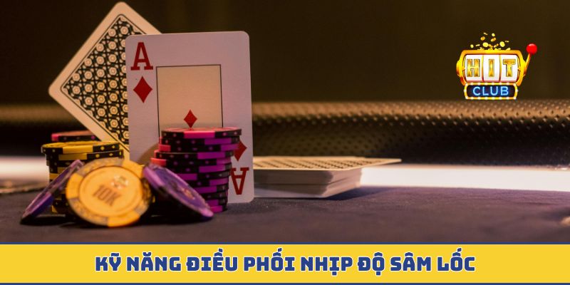 Kỹ năng điều phối nhịp độ sâm lốc