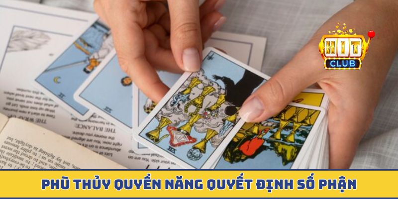 Phù thủy quyền năng quyết định số phận