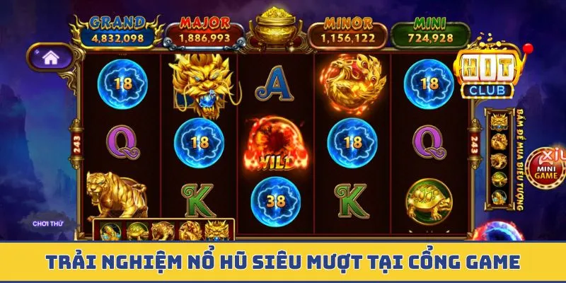 Nổ Hũ - Cơ Hội Rinh Jackpot Lên Đến 1000 Tỷ Đồng Cực Đã Trải nghiệm nổ hũ siêu mượt tại cổng game